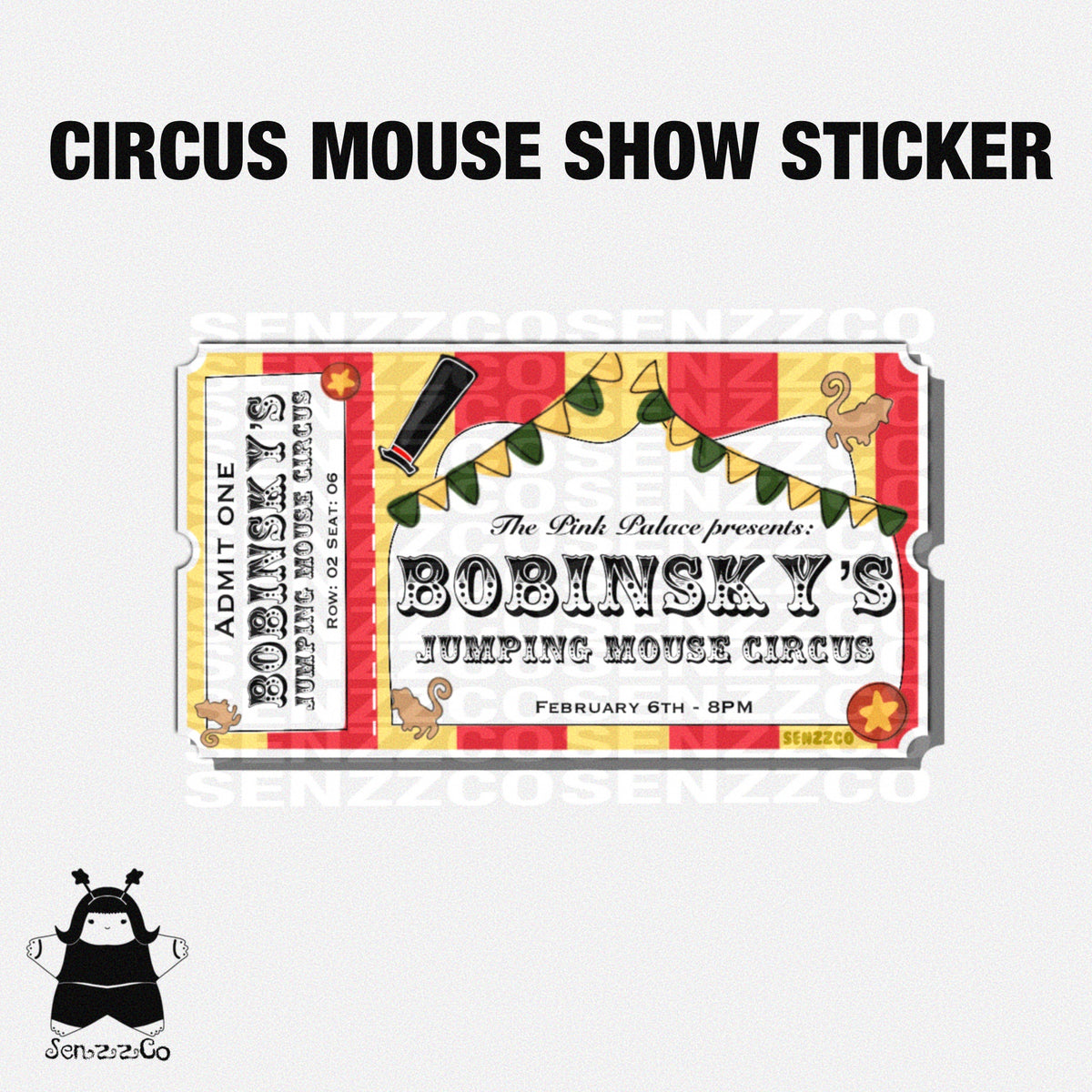 Bobinsky Circus Ticket | Vinyl Sticker | Twitchy Witchy Inspired Ticket